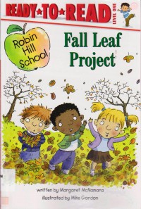 Ready To Read Lv 1 :  Fall Leaf Project (Robin Hill School)