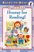 Ready To Read Lv 1 : Hooray For Reading! (Raggedy Ann & Andy)