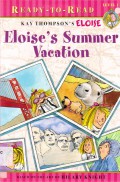 Ready To Read Lv 1 : Eloise'S Summer Vacation (Kay Thompson'S Eloise)