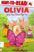 Ready To Read Lv 1 : Olivia And The Kite Party