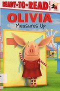 Ready To Read Lv 1 : Olivia. Measures Up