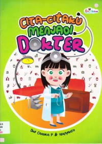 Cita-Citaku Menjadi Dokter