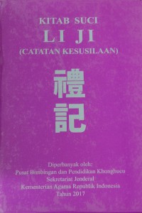 Kitab Suci Li Ji (Catatan Kesusilaan)