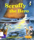 Chatterbox (Fluent Level 22/23)  : Scruffy The Hero