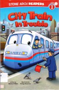 Stone Arch Readers Lv 1 : City Train In Trouble