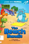 Stone Arch Readers Lv 2 : The Beach Bandit (Dino Detectives)