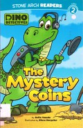 Stone Arch Readers Lv 2 : The Mystery Coins (Dino Detectives)