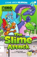 Stone Arch Readers Lv 2 : The Slime Attack (Dino Detectives)