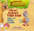 Koleksi Cerita 7 Kebiasaan Anak Bahagia Kebiasaan 5 : Lily Dan Kue Yang Tidak Enak