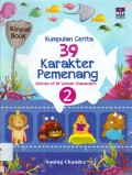 Kumpulan Cerita 39 Karakter Pemenang 2 (Stories Of 39 Winner Characters 2)