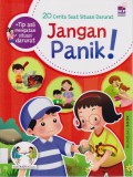 Jangan Panik! (20 Cerita Saat Situasi Darurat)