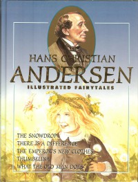 H.C. Andersen ? Illustrated Fairytales Vol.4