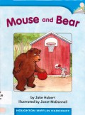 Houghton Mifflin Harcourt : Mouse And Bear ( Lv A K.5.21 )