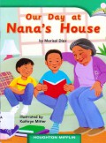 Houghton Mifflin  : Our Day At Nana'S House (Lv D 1.2.8)