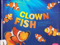 Sea Life : Clown Fish