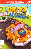 Stone Arch Readers Level 1 : Drive Along