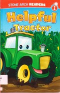 Stone Arch Readers Level 1 : Helpful Tractor