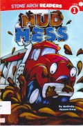 Stone Arch Readers Level 1 : Mud Mess