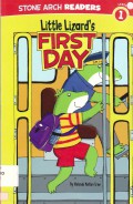 Stone Arch Readers Level 1 : Little Lizard'S First Day
