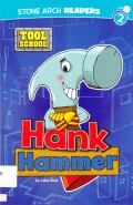 Stone Arch Readers Level 2 : Hank Hammer (Tool School)