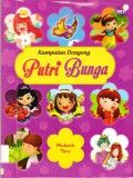 Kumpulan Dongeng Putri Bunga