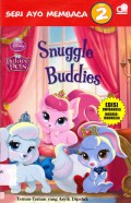 Seri Ayo Membaca Step 2 : Snuggle Buddies (Teman - Teman Yang Asyik Dipeluk)