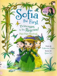 Sofia The First : Princesses To The Rescue! (Putri Putri Penolong)