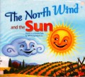 National Geographic Our World : The North Wind And The Sun (Based On An Aesop'S Fable)