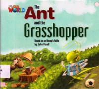 National Geographic Our World : The Ant And The Grasshopper (Based On An Aesop'S Fable)