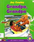 Moo Joy Cowley Stories : Grandpa, Grandpa