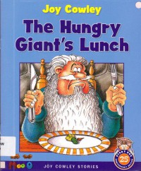 Moo Joy Cowley Stories : The Hungry Giant'S Lunch