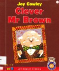 Moo Joy Cowley Stories : Clever Mr. Brown