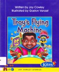 Moo Joy Cowley Stories : Troy'S Flying Machine