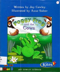 Moo Joy Cowley Stories : Poggy Frog And The Cows