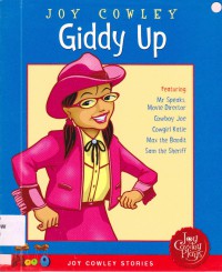 Moo Joy Cowley Stories : Giddy Up