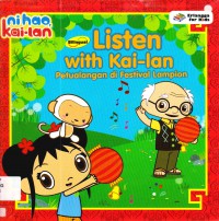 Ni Hao, Kai Lan : Listen With Kai-Lan (Petualangan Di Festival Lampion)