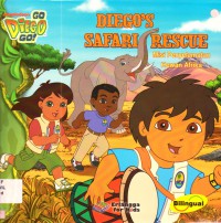 Go, Diego Go! Diego'S Safari Rescue (Misi Penyelamatan Hewan Afrika)