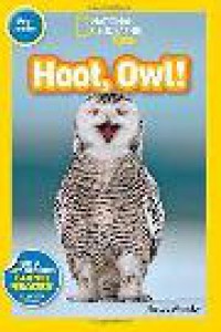 National Geographic Kids : Hoot, Owl!