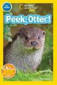 National Geographic Kids : Peek, Otter!