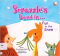 Scrazzle'S Band In ? Fun In The Snow
