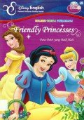 Disney English : Friendly Princesses (Para Putri Yang Baik Hati)