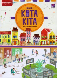 Kisah Kota Kita