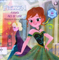 Disney : Frozen. Anna'S Act Of Love (Tindakan Cinta Anna)