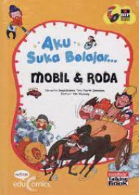 Seri Aku Suka Belajar : Mobil & Roda