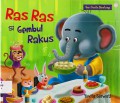 Seri Cerita Binatang : Ras Ras Si Gembul Rakus