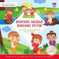 Seri Cerita Rakyat 34 Propinsi (13) : Bawang Merah Bawang Putih (Diy)