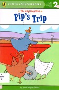 Puffin Young Readers Level 2 : Pip'S Trip