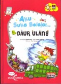 Seri Aku Suka Belajar : Daur Ulang