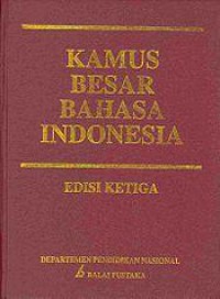 Kamus Besar Bahasa Indonesia