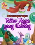 Dragon Tales 1 : Petualangan Tayra. Telur Naga Yang Malang